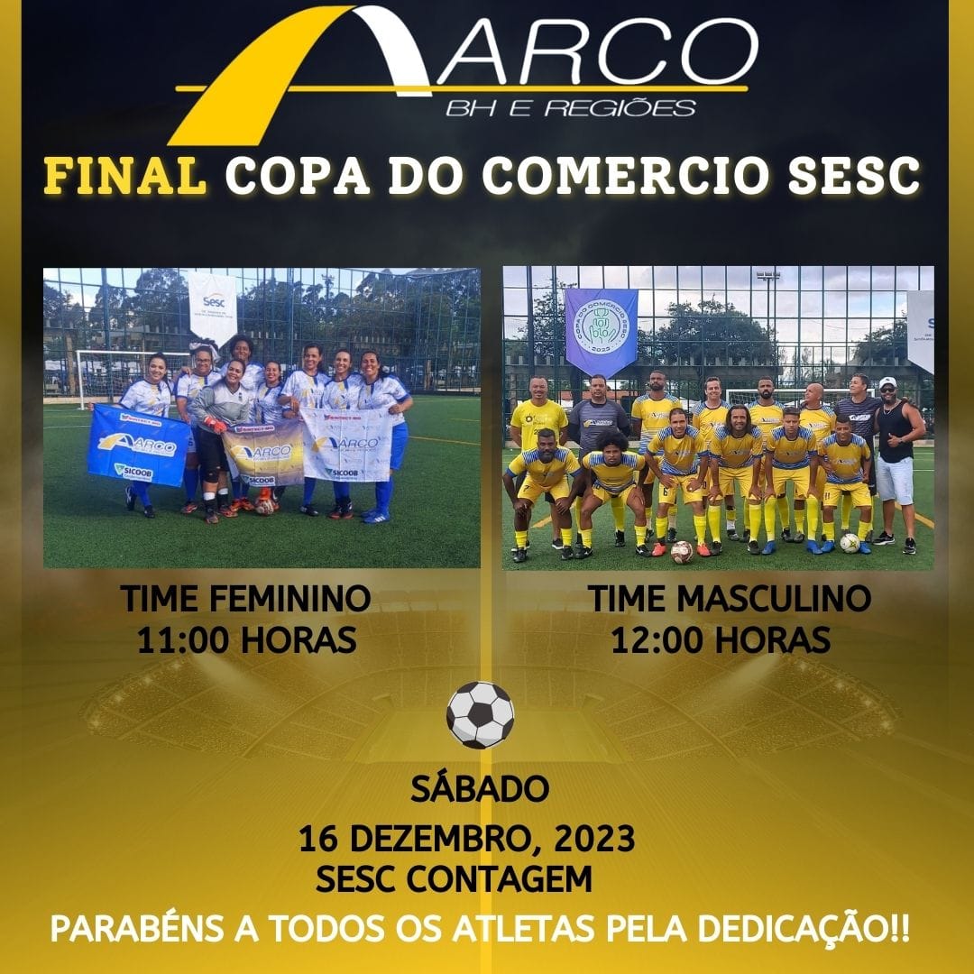 ARCO NA COPA DO COMERCIO SESC 2023 - SABADO 16/12