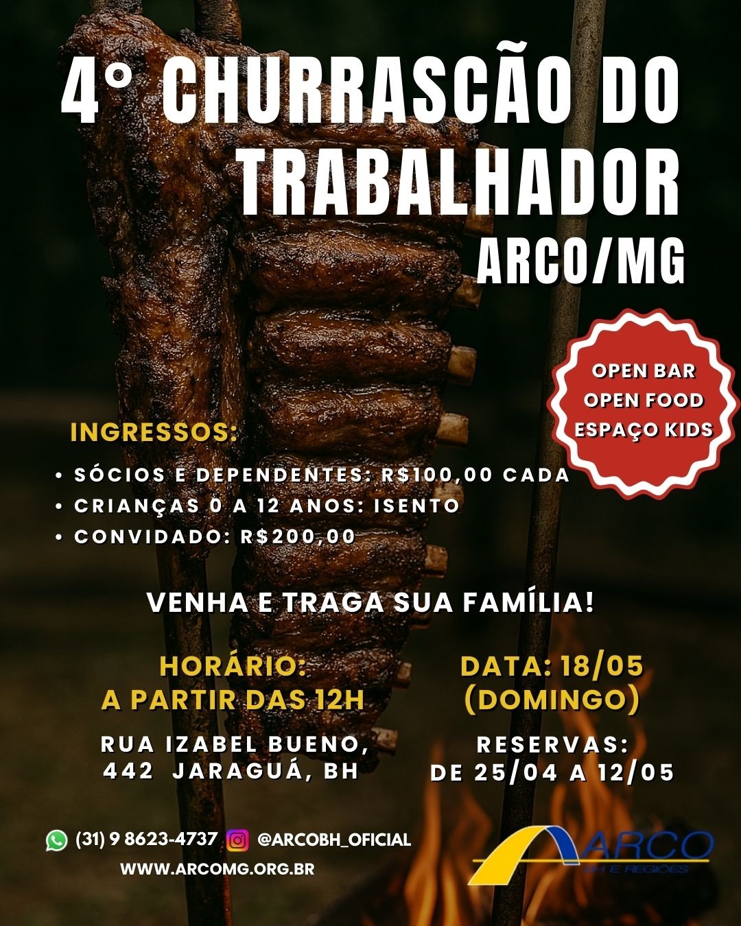 4� CHURRASCAO DO TRABALHADOR DA ARCO/MG 